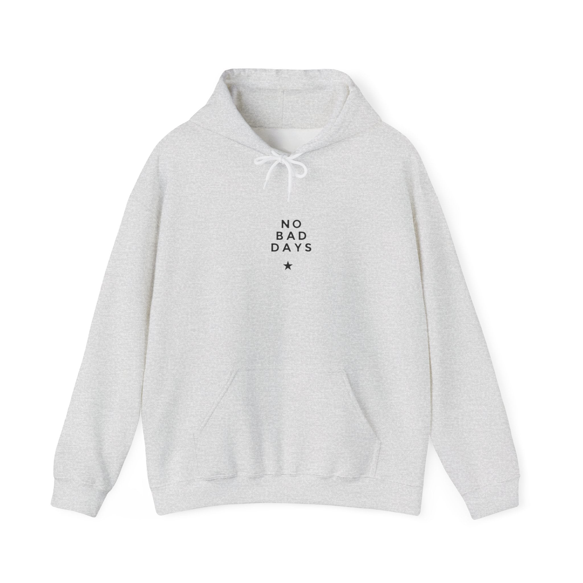 Ash gray hooded sweatshirt with front pocket and “No Bad Days” chest graphic