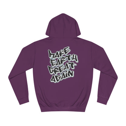 Hoodie - Make Earth Great Again
