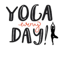 Hoodie graphic reading "YOGA every day!"