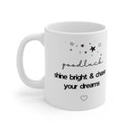 White ceramic mug with starry 'good luck' and 'shine bright & chase your dreams' message.