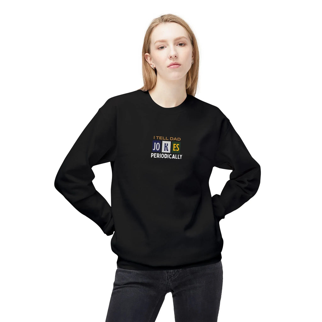 Black sweatshirt with joke graphic on chest, crew neck long sleeves.