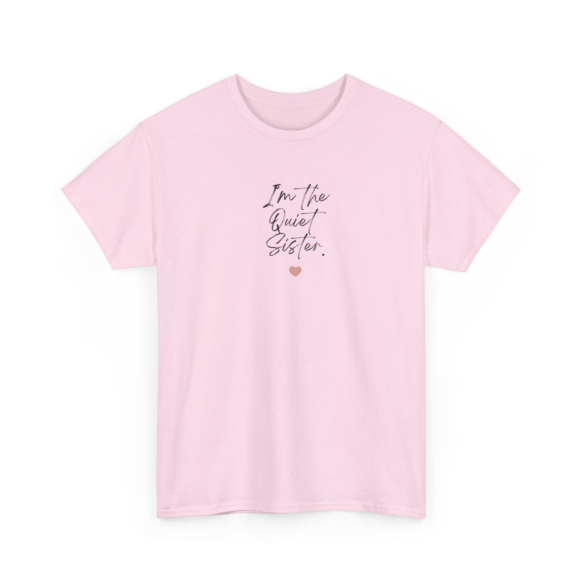 Personalised Sister T-Shirt — I'm the ___ Sister Custom Tee