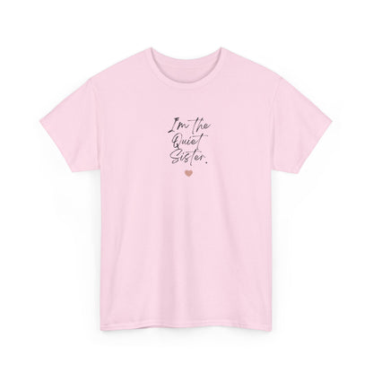 Personalised Sister T-Shirt — I'm the ___ Sister Custom Tee