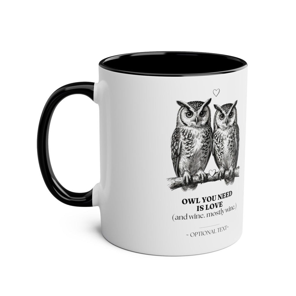 Owl You Need Is Love Mug | Funny Couples Coffee Cup | Romantic Gift for Her - AlleyCrafters
