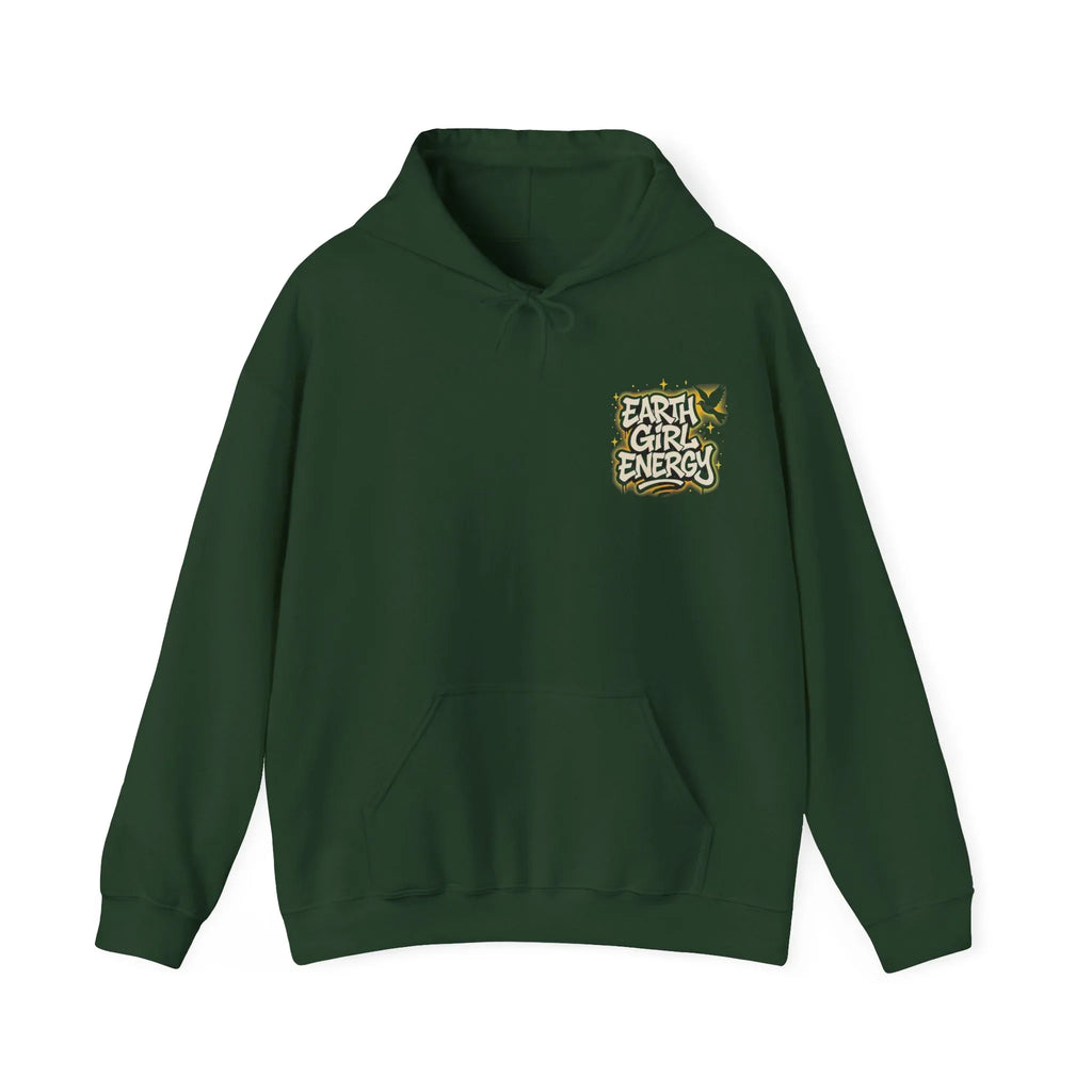Forest green hoodie with drawstring hood and front pouch pocket, featuring "Earth Girl Energy" logo.