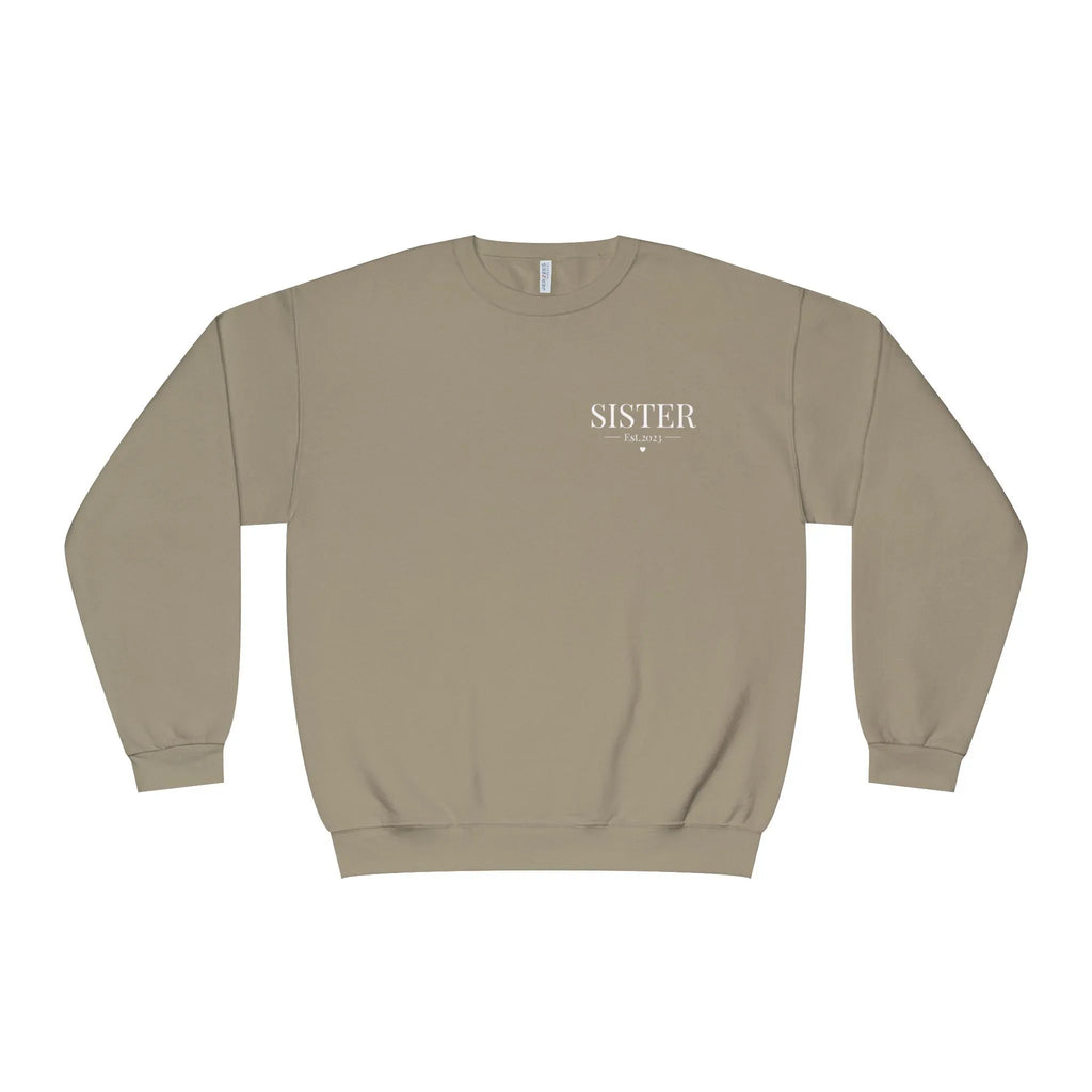 Personalised sweatshirt in light khaki with front text "SISTER" and small Est date