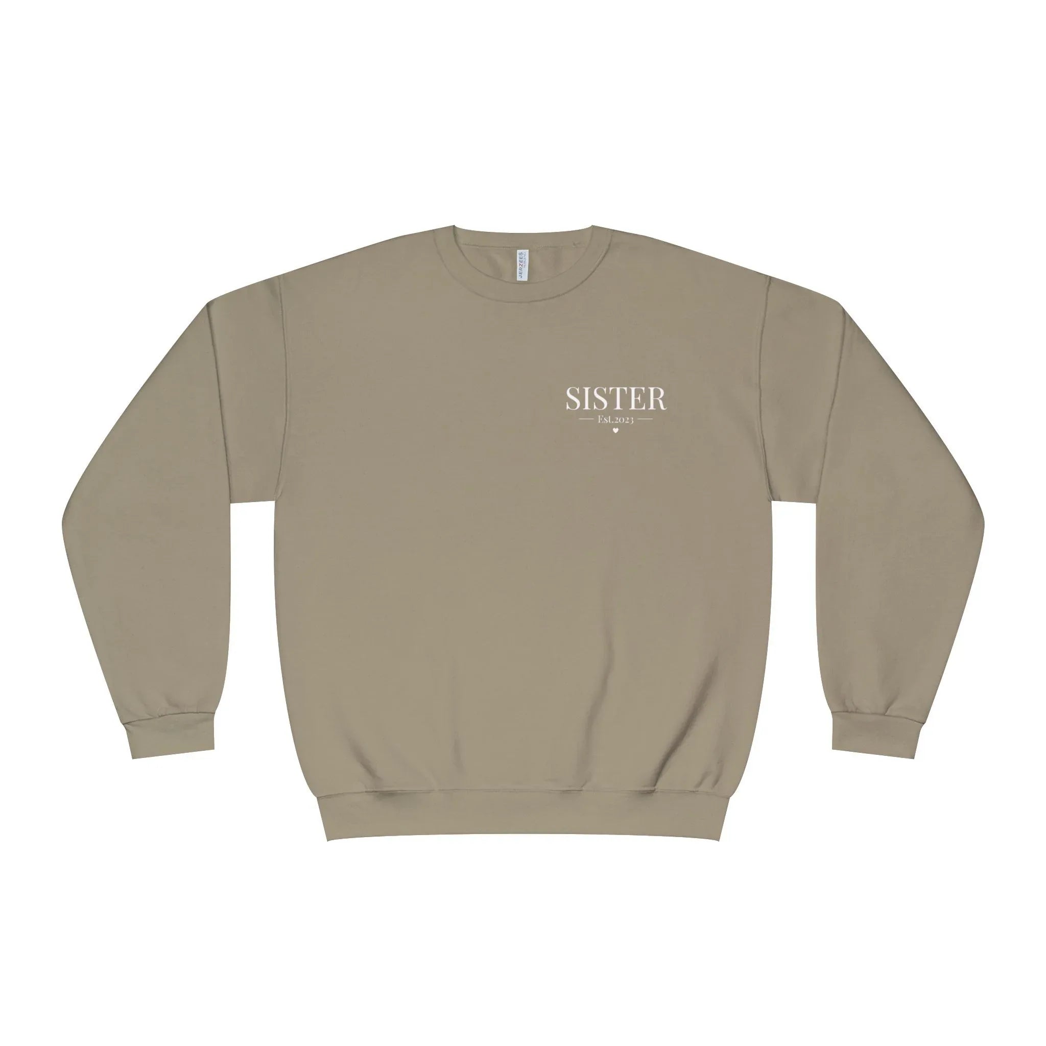 Personalised sweatshirt in light khaki with front text "SISTER" and small Est date