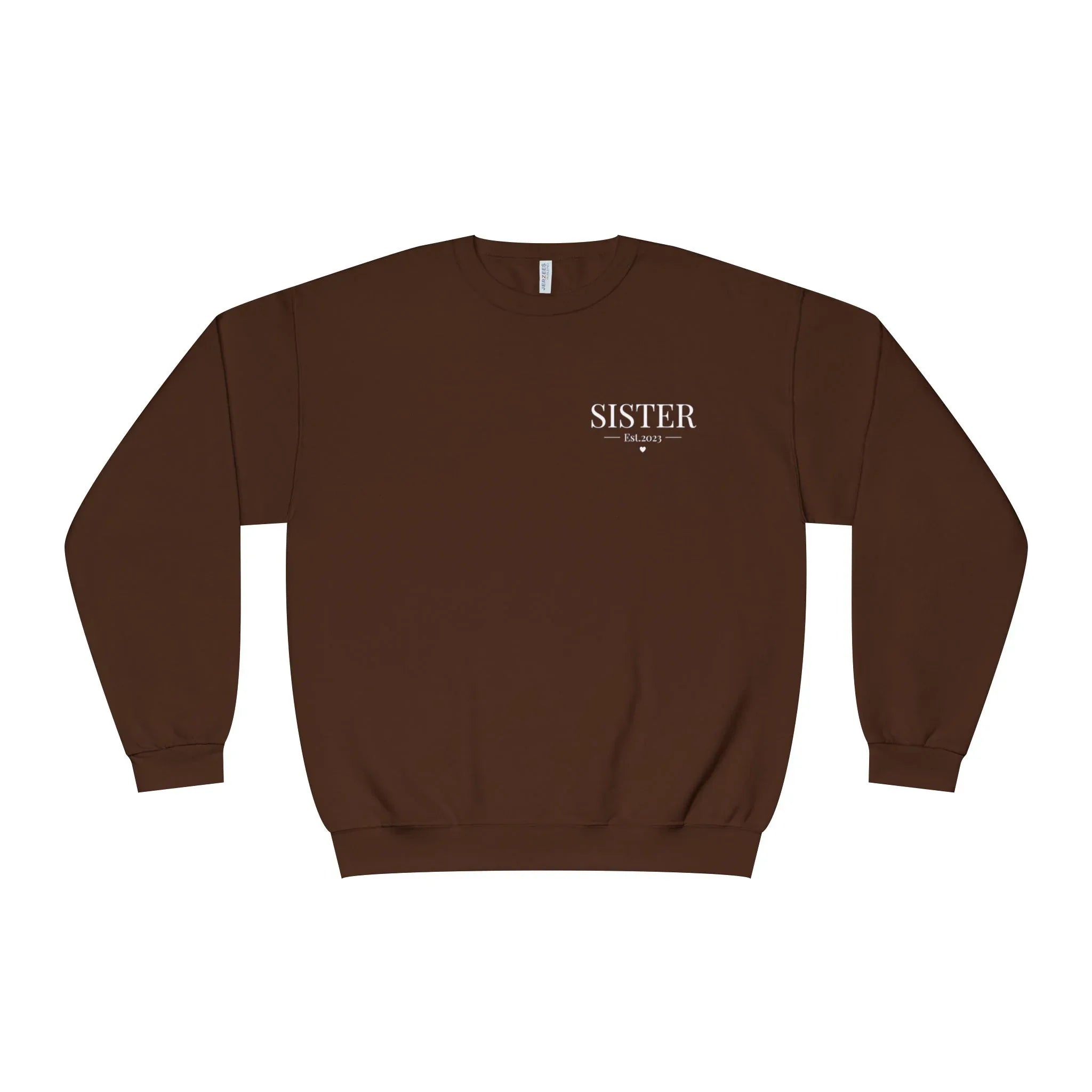 Personalised sweatshirt in brown with front text "SISTER" and small Est date