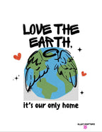 White tote bag design with Earth illustration and text Love the Earth, it’s our only home