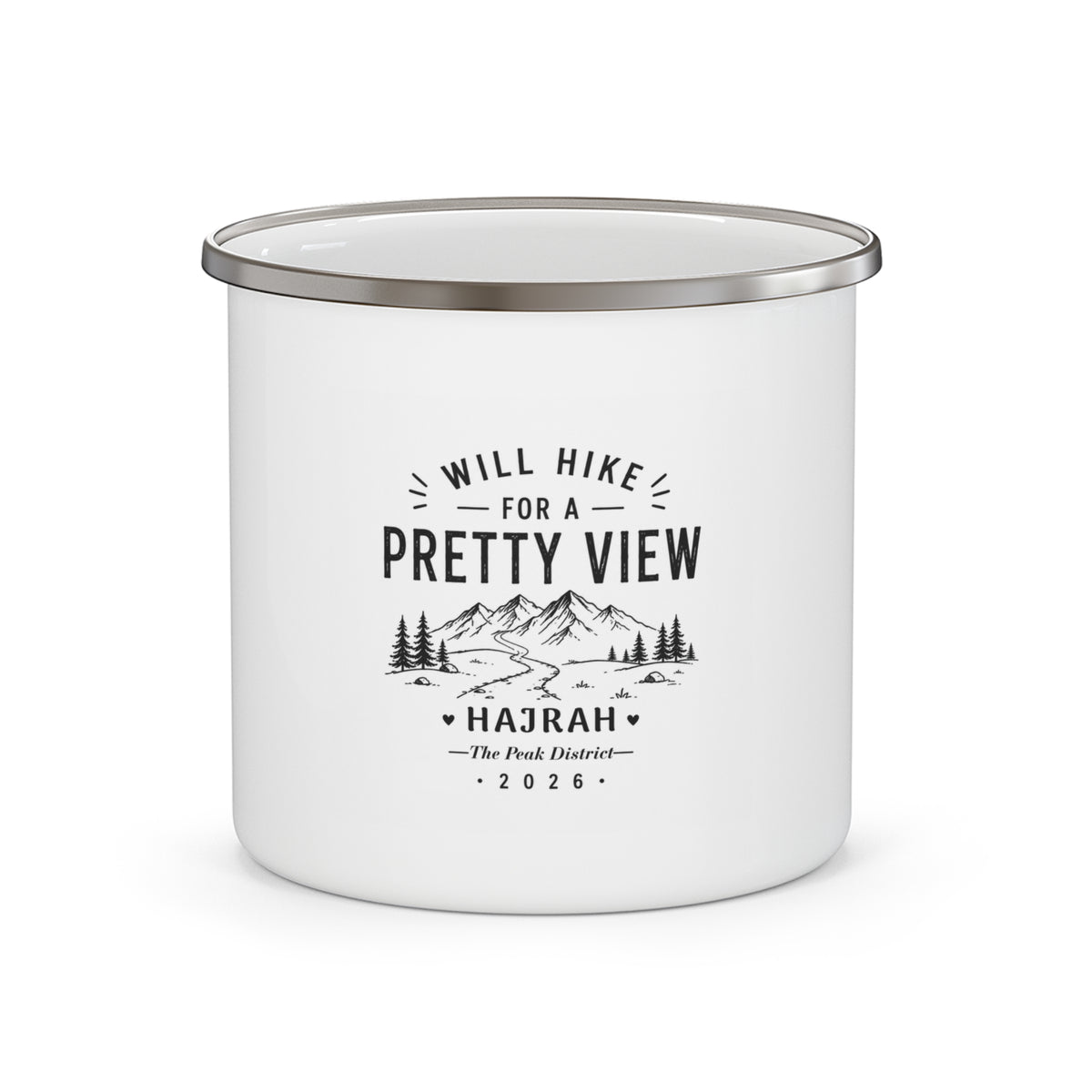 Enamel Camping Mug - "Will Hike for a Pretty View" Mountain Campfire Mug