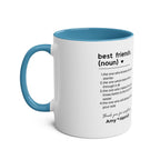 Best Friends Definition Coffee Mug — Personalized Friendship Gift (11oz Two-Tone)