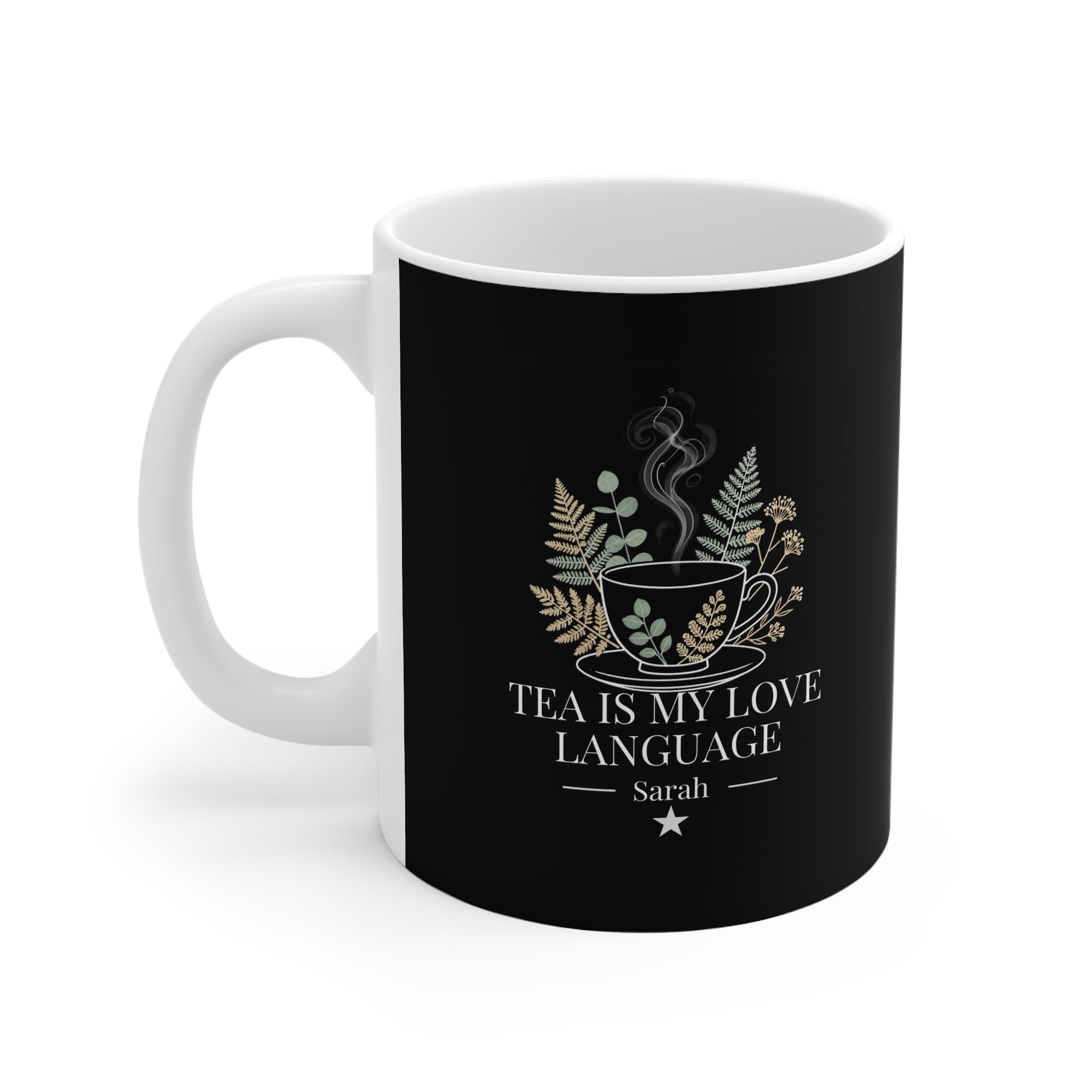 Personalized black tea mug with floral cup artwork and “Tea Is My Love Language” name Sarah