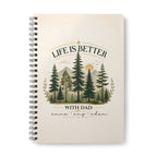 Personalised Notebook for Dad – Life Is Better With Dad, A5