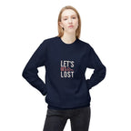 Navy crewneck sweatshirt with 'LET'S GET LOST' graphic front.