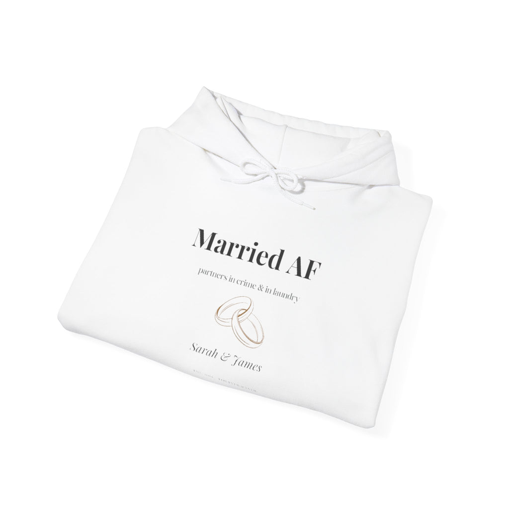 White hoodie, front print “Married AF” with ring graphic and custom names
