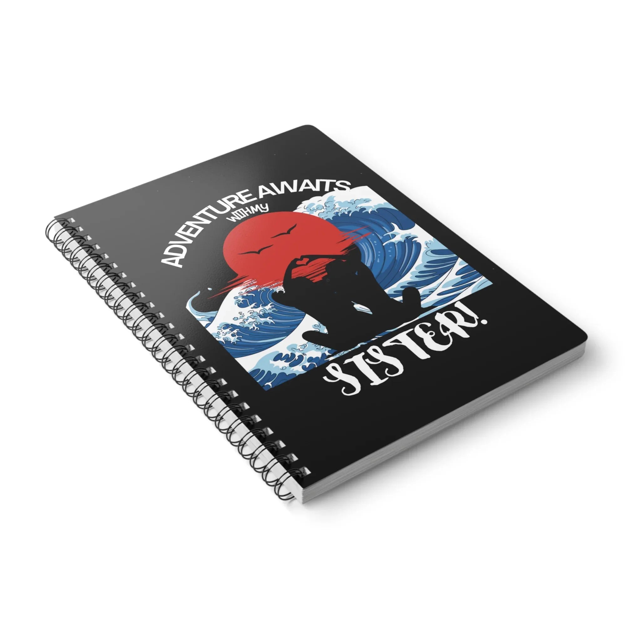 Adventure Awaits with My Sister A5 Spiral Notebook — Travel Journal for Sisters - Alley Crafters
