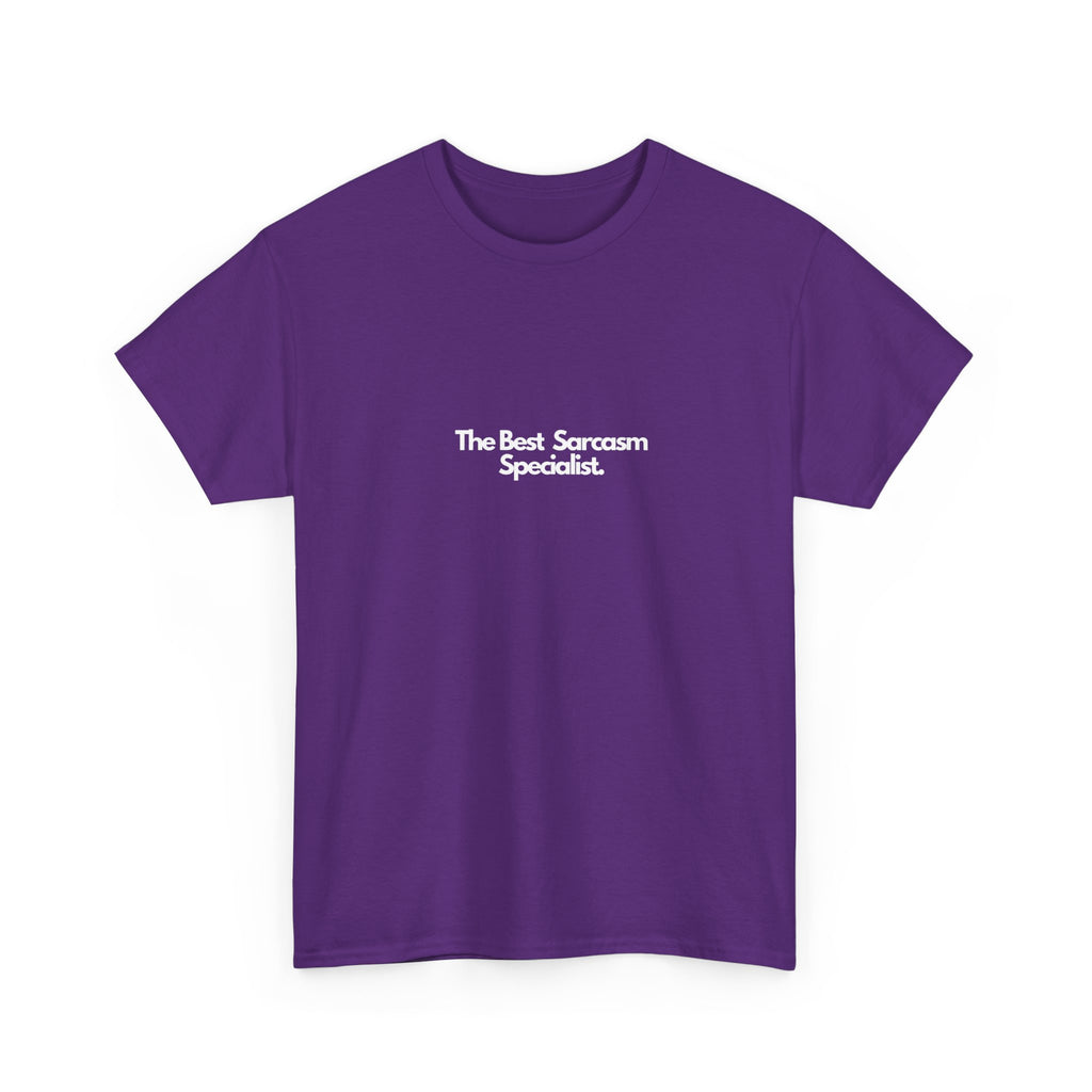 Purple unisex T-shirt with "The Best Sarcasm Specialist" print