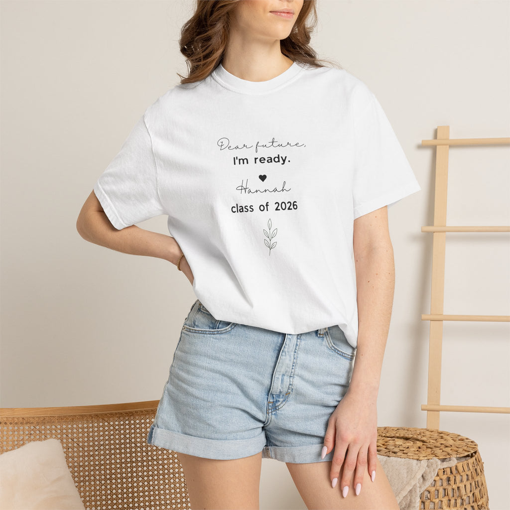 Graduation 'Dear Future, I'm Ready' T-Shirt — Class of 2026 Tee