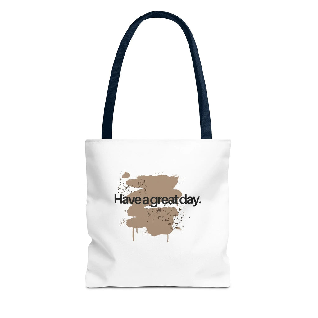Navy-strap white canvas tote bag with brown splash “Haveagreatday.”