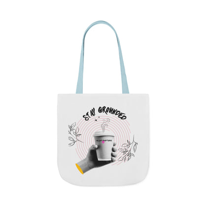 Stay Grounded – Coffee Tote