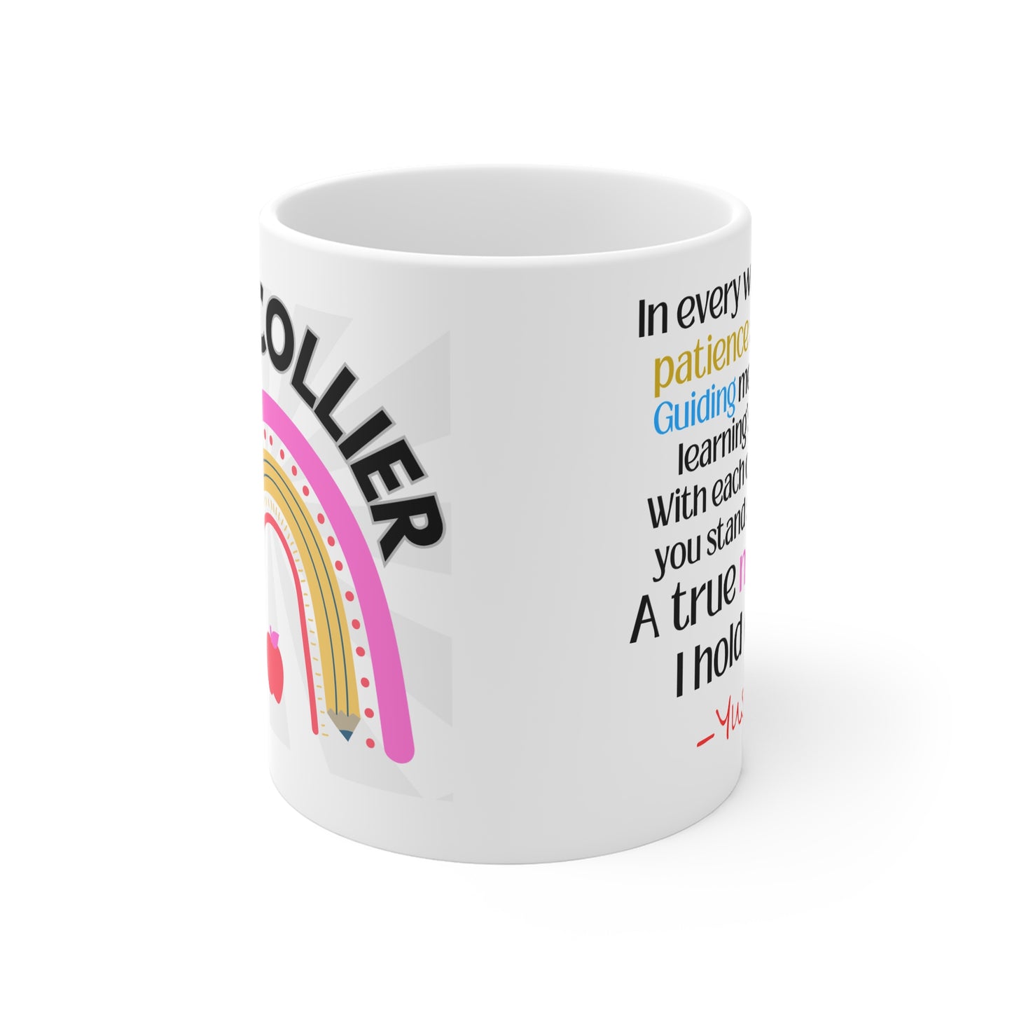 Teacher Appreciation Rainbow Mug