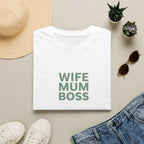 Wife Mum Boss T-Shirt — Funny Slogan Tee Gift for Her