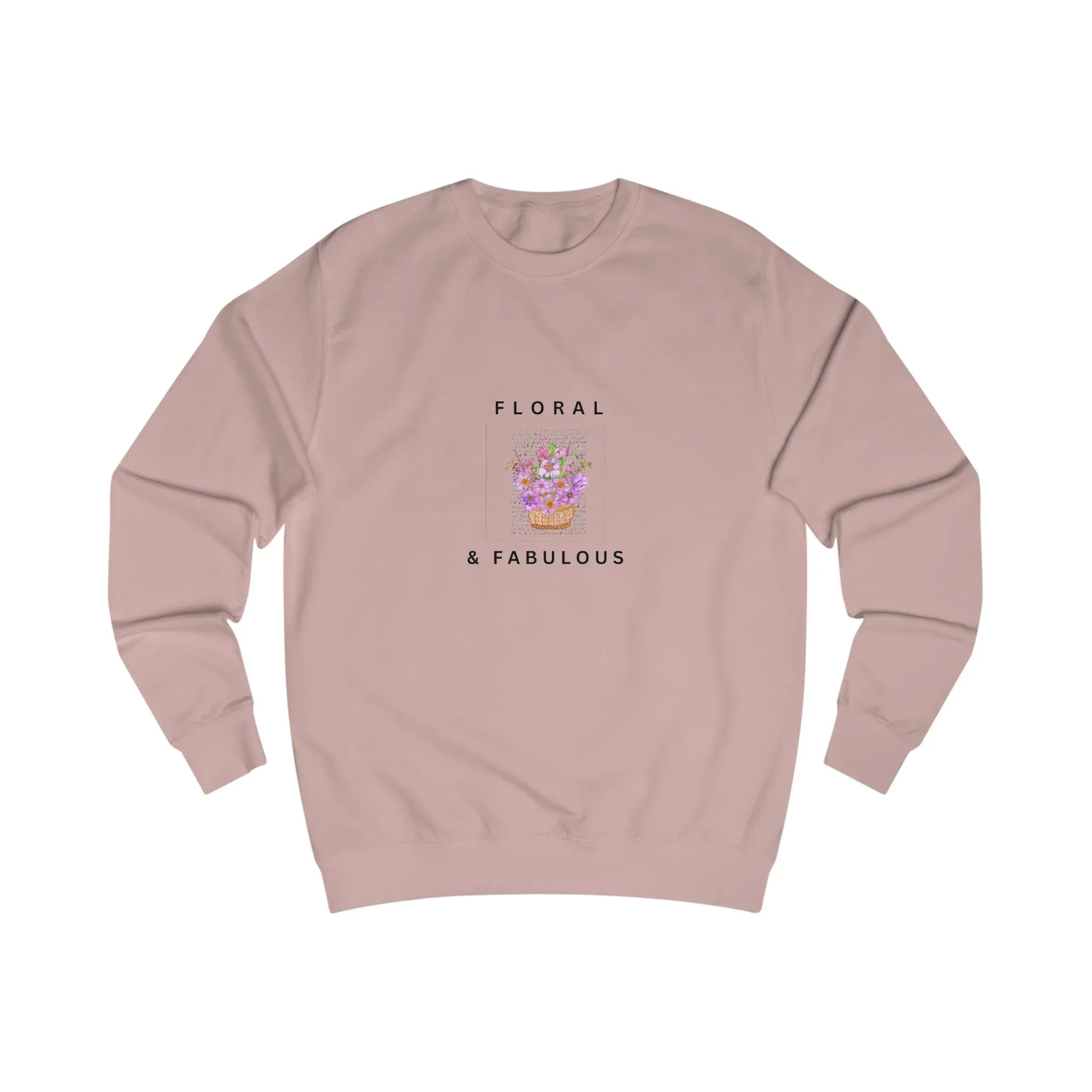 Dusty pink crewneck sweatshirt with Floral & Fabulous graphic on back.