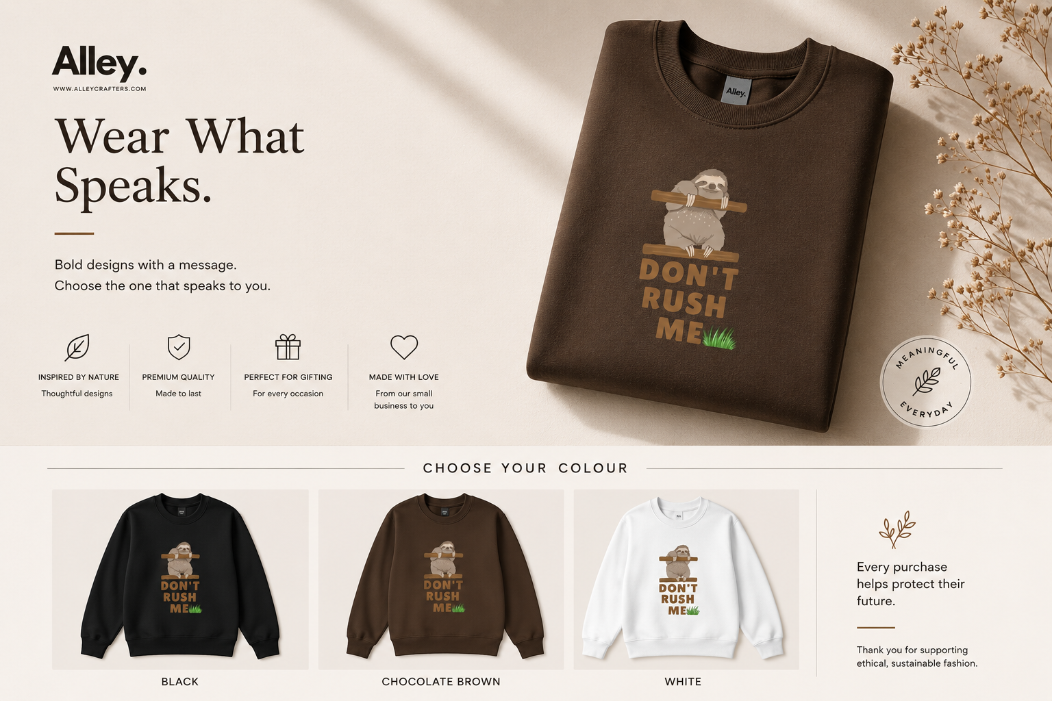 Brown crewneck sweatshirt with sloth graphic and 'Don't Rush Me' front print