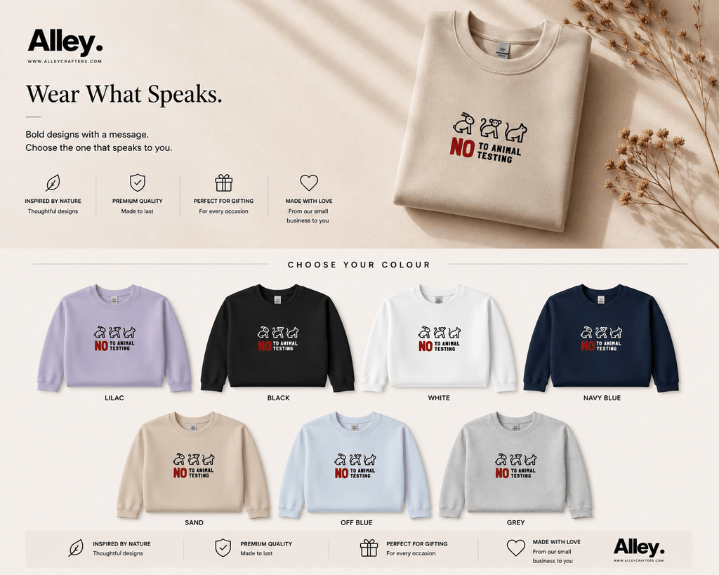 No to Animal Testing Sweatshirt | Cruelty-Free Statement Jumper - AlleyCrafters