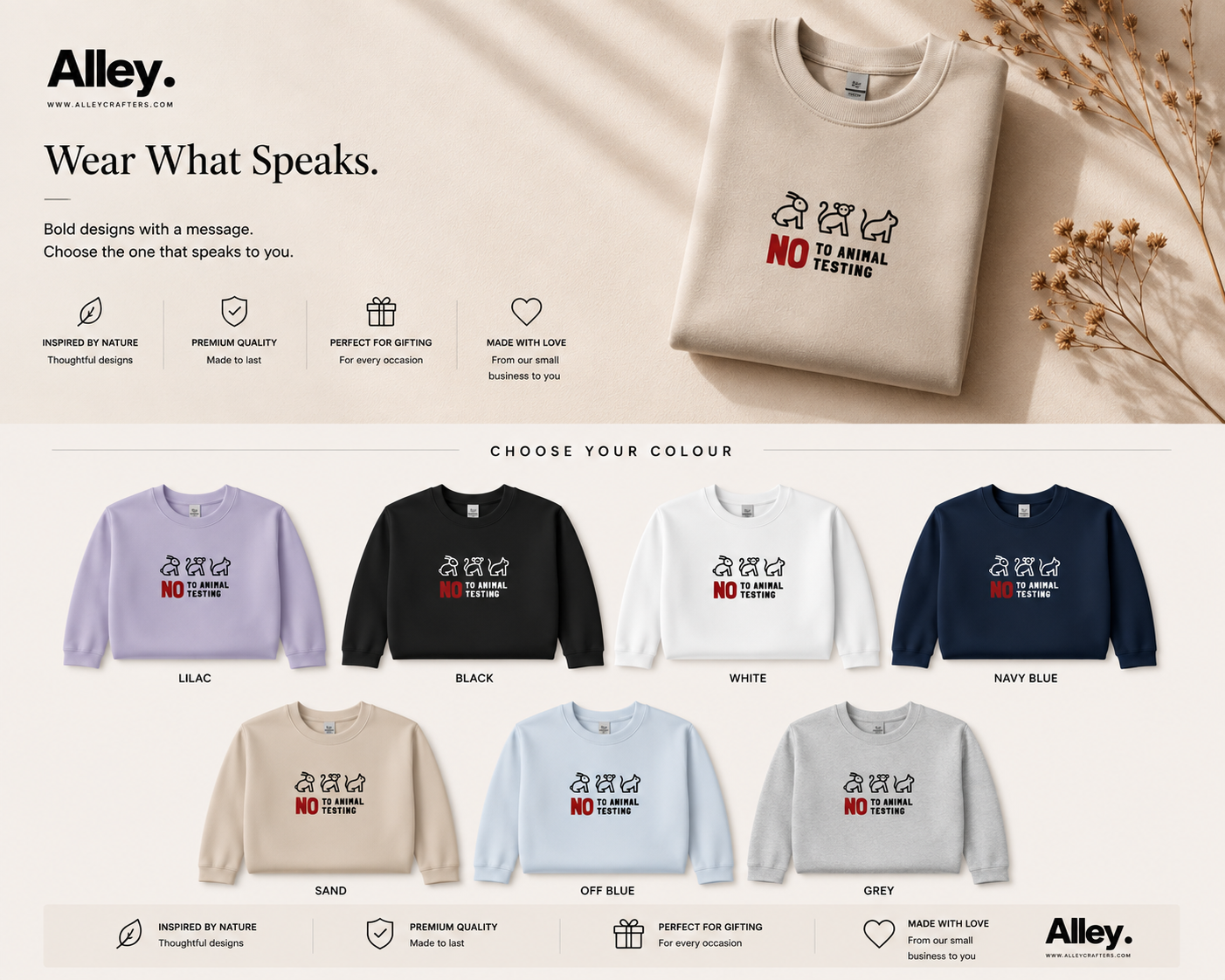 Alley sweatshirt range shown with 'No to Animal Testing' front graphics and crew necks.