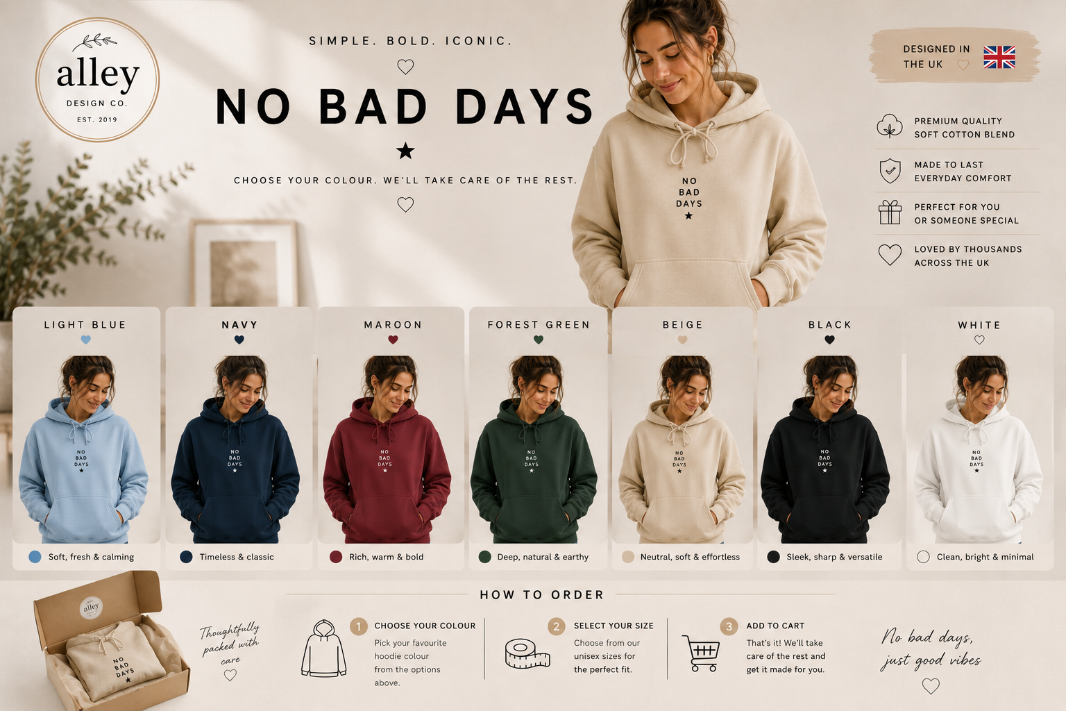 "No Bad Days" hoodie color lineup showing hooded sweatshirts in multiple shades