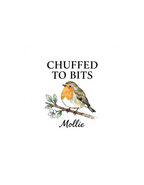 T-shirt chest print: CHUFFED TO BITS bird with leaf design and name 'Mollie'