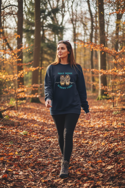 Hike More, Worry Less Sweatshirt- Cozy Hiking Crewneck for Outdoor Lovers