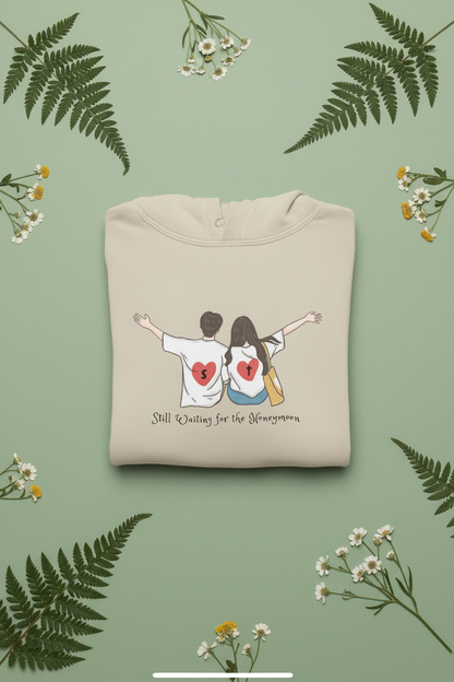 Honeymoon Waiting Hoodie