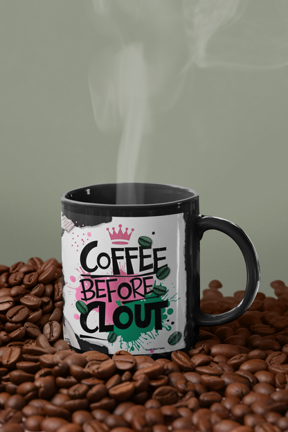 Coffee Before Clout Mug