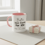 Personalised Best Friends for Life Mug | Custom Name Accent Coffee Mug - AlleyCrafters
