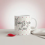 Anniversary mug in white with red hearts, 'Always you' text and 'Est. 2025' print