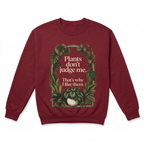 Antique cherry red sweatshirt with plant quote graphic on back