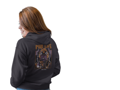 Pug Life Hoodie Sweatshirt