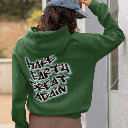 Hoodie - Make Earth Great Again