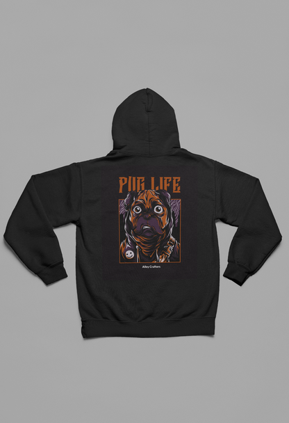 Pug Life Hoodie Sweatshirt
