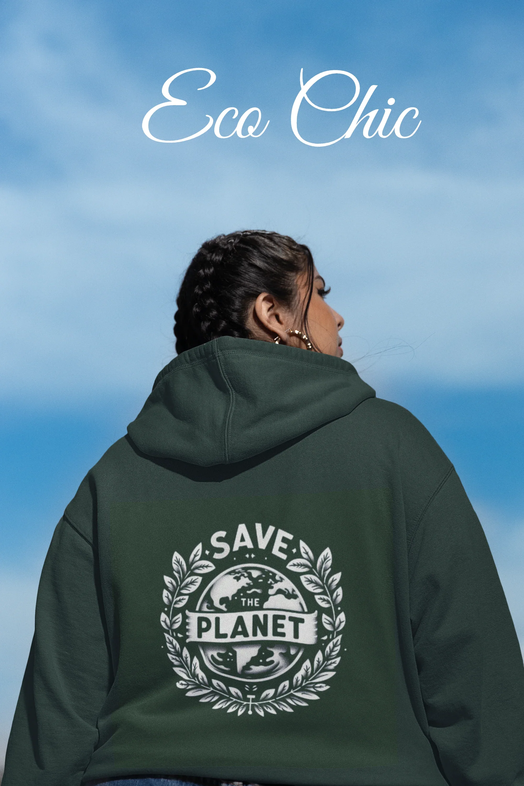 Forest green hooded sweatshirt with SAVE THE PLANET wreath graphic on back
