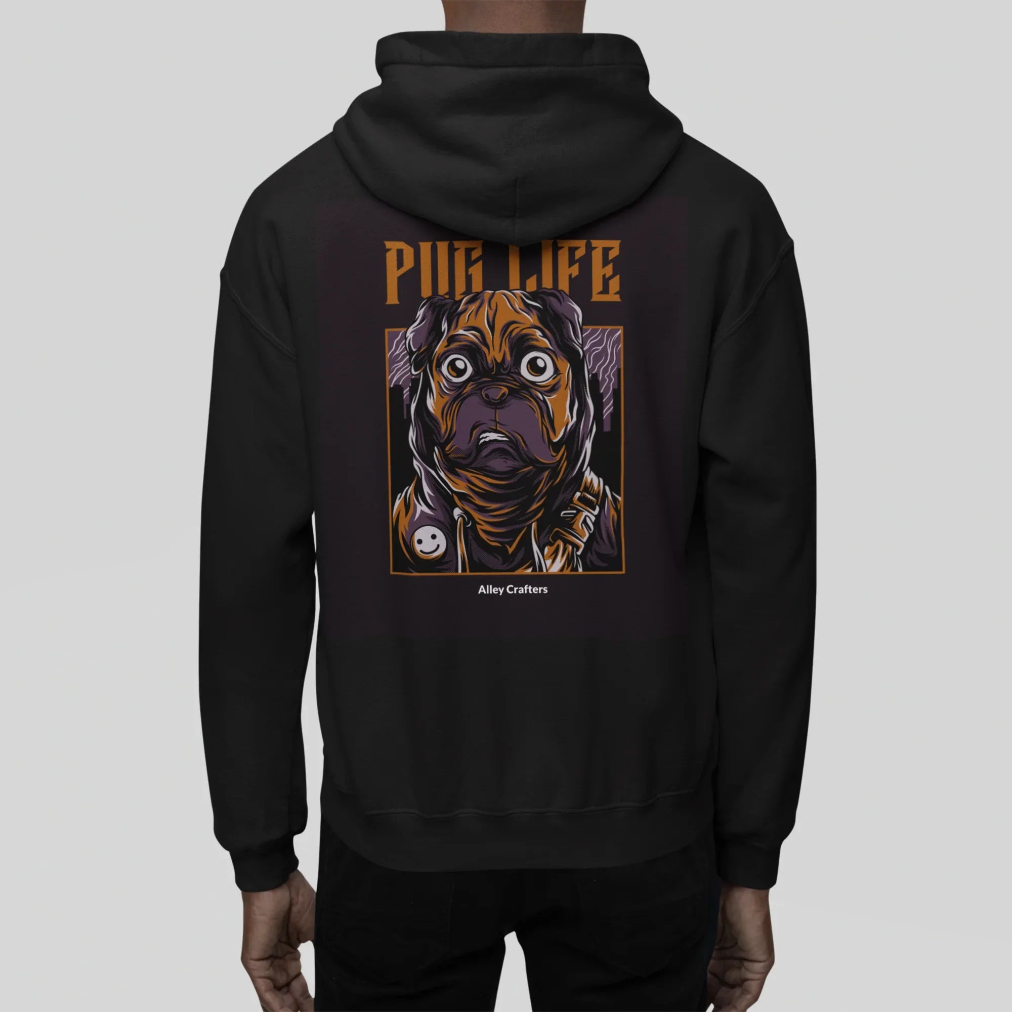 Pug Life Hoodie Sweatshirt - Alley Crafters