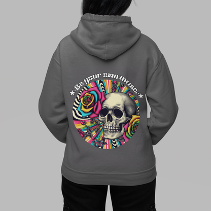 Hoodie - 'Be Your Own Muse' Inspirational Sweatshirt