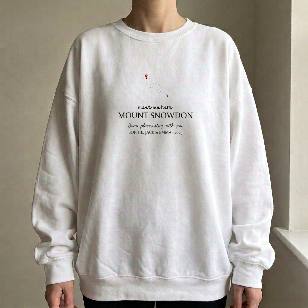 White personalised sweatshirt with “meet me here” Mount Snowdon print on front