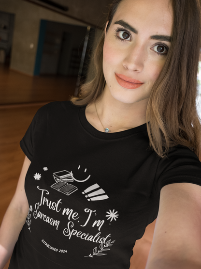 Trust Me, I'm [Your Choice Here]" T-Shirt
