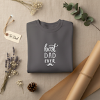 Charcoal crewneck sweatshirt with 'best dad ever' graphic