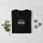 Made By Nature T-Shirt — Minimal Eco Graphic Tee - AlleyCrafters