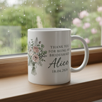 Bridesmaid Mug Alice Windowsill