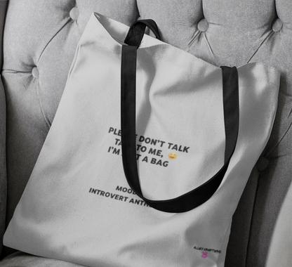 'Please Don't Talk' - Tote Bag
